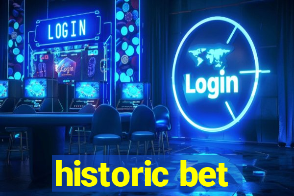 historic bet